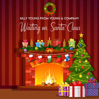 Billy Young - Waiting on Santa Claus