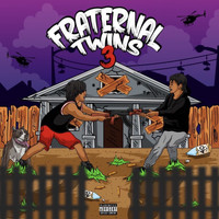 E Mozzy - Fraternal Twins 3 (Explicit)