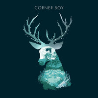 Corner Boy - Corner Boy