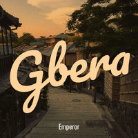 Emperor - Gbera (Explicit)