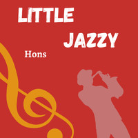 Hons - Little Jazzy