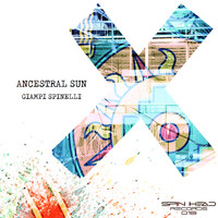 Giampi Spinelli - Ancestral Sun