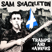 Sam Shackleton - Tramps and Hawkers