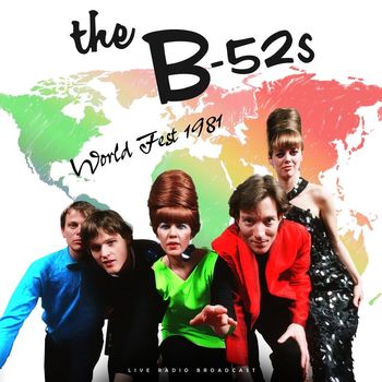 The B-52's - World Fest 1981 (live)
