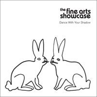 The Fine Arts Showcase - Dance With Your Shadow