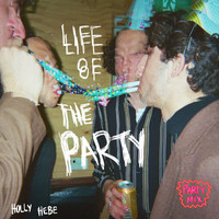 Holly Hebe - life of the party