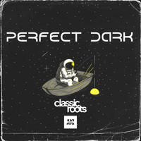Classic Roots - Perfect Dark