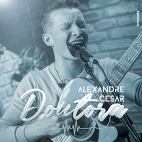Alexandre Cesar - Doutora
