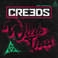 Creeds - Work That