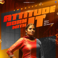 Sandeep - Attitude - Born With It