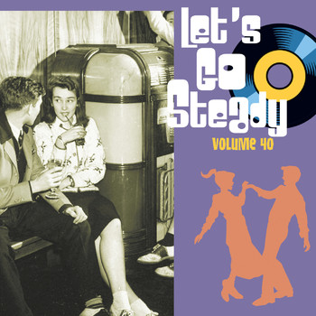 Various Artists - Let's Go Steady, Vol. 40