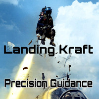 Landing Kraft - Precision Guidance