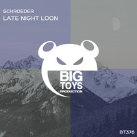 Schroeder - Late Night Loon