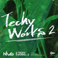 Nhato - Techy Works EP, Vol. 2
