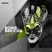 Boris Brejcha - Club Vibes Part 05