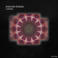 Shayan Pasha - Aurora