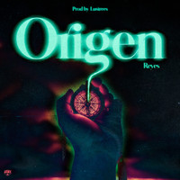 Reyes - Origen (Explicit)