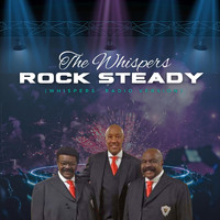 The Whispers - Rock Steady (Whispers' Radio Edit)