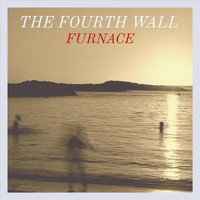 The Fourth Wall - Furnace