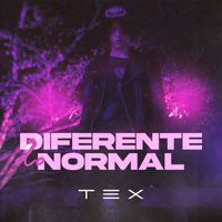 Tex - Diferente do Normal (Explicit)