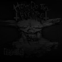 How Do They Breathe - Transabled
