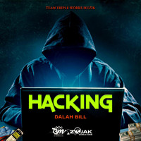 Dalah Bill - Hacking