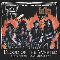 The Erotics - Blood of the Wasted