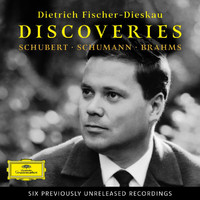 Dietrich Fischer-Dieskau - Discoveries (Six previously unreleased recordings)