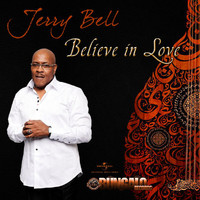 Jerry Bell - Believe In Love