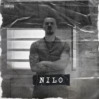 Nilo - First Day Out Freestyle (Explicit)