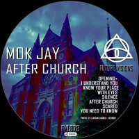 Mok Jay - After Church