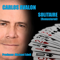 Carlos Avalon - Solitaire (Remastered)