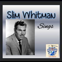 Slim Whitman - Slim Whitman Sings Vol. 2