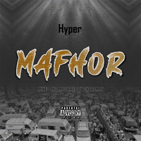 Hyper - Mafhor (Explicit)