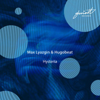 Max Lyazgin and Hugobeat - Hysteria