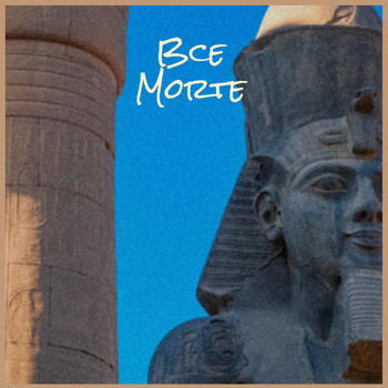 Various Artists - Bce Morte