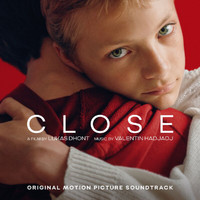 Valentin Hadjadj - Close (Original Motion Picture Soundtrack)