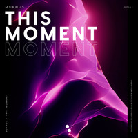 MUPHUS - This Moment