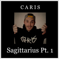 Caris - Sagittarius, Pt. 1 - EP