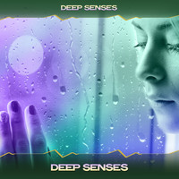 Deep Senses - Deep Senses (24 Bit Remastered)