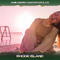 Anikandro Santapopulos - Rhode Island (Vibration Mix, 24 Bit Remastered)