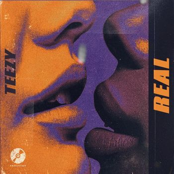 Teezy - Real