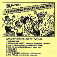 Ray Korona Band - $5 Working People's Music Tape