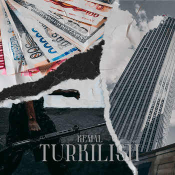 Kemal - Turkilish (Explicit)