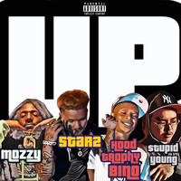 Star 2 - Up (feat. Mozzy, $tupid Young & HoodTrophy Bino) (Explicit)
