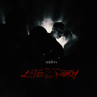 Anders - Late to the Party (Explicit)