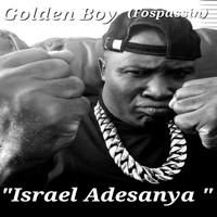 Golden Boy (Fospassin) - Israel Adesanya
