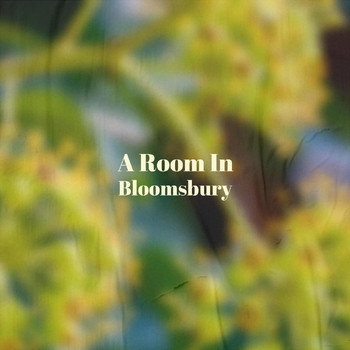 Various Artist - A Room In Bloomsbury