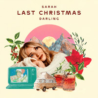 Sarah Darling - Last Christmas
