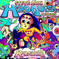 Steve Aoki - HiROQUEST: Genesis Remixed (Explicit)